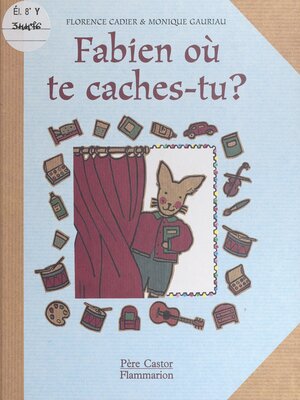 cover image of Fabien, où te caches-tu ?